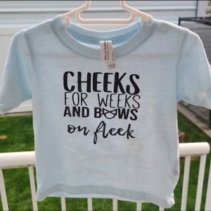 Cheeks for Weeks T Shirt